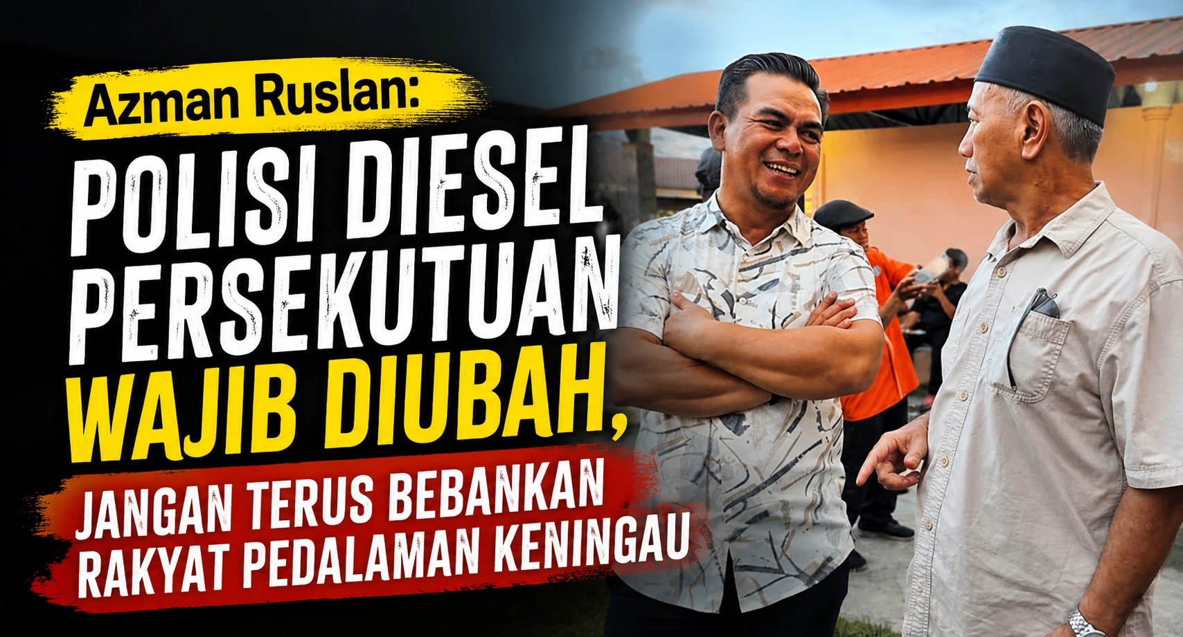 <img src="azman-bersama-penduduk.jpg" alt="Azman Ruslan mendengar keluhan penduduk Keningau tentang beban kos diesel">